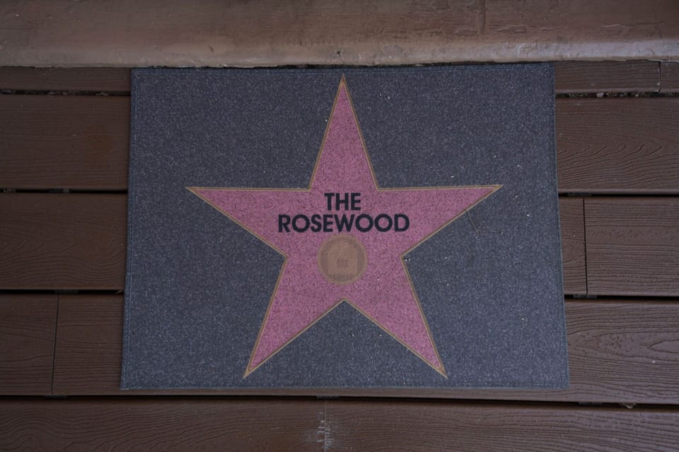 Our guests at "The Rosewood" always get the star treatment.