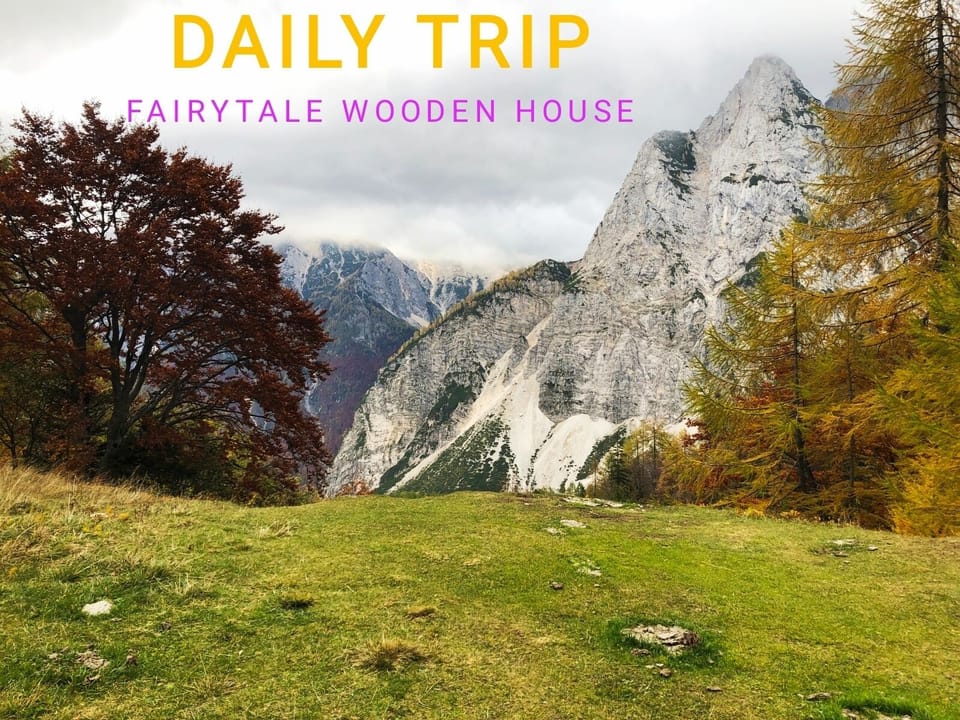 Daily trip Fairytale wooden house by Ljubljana
