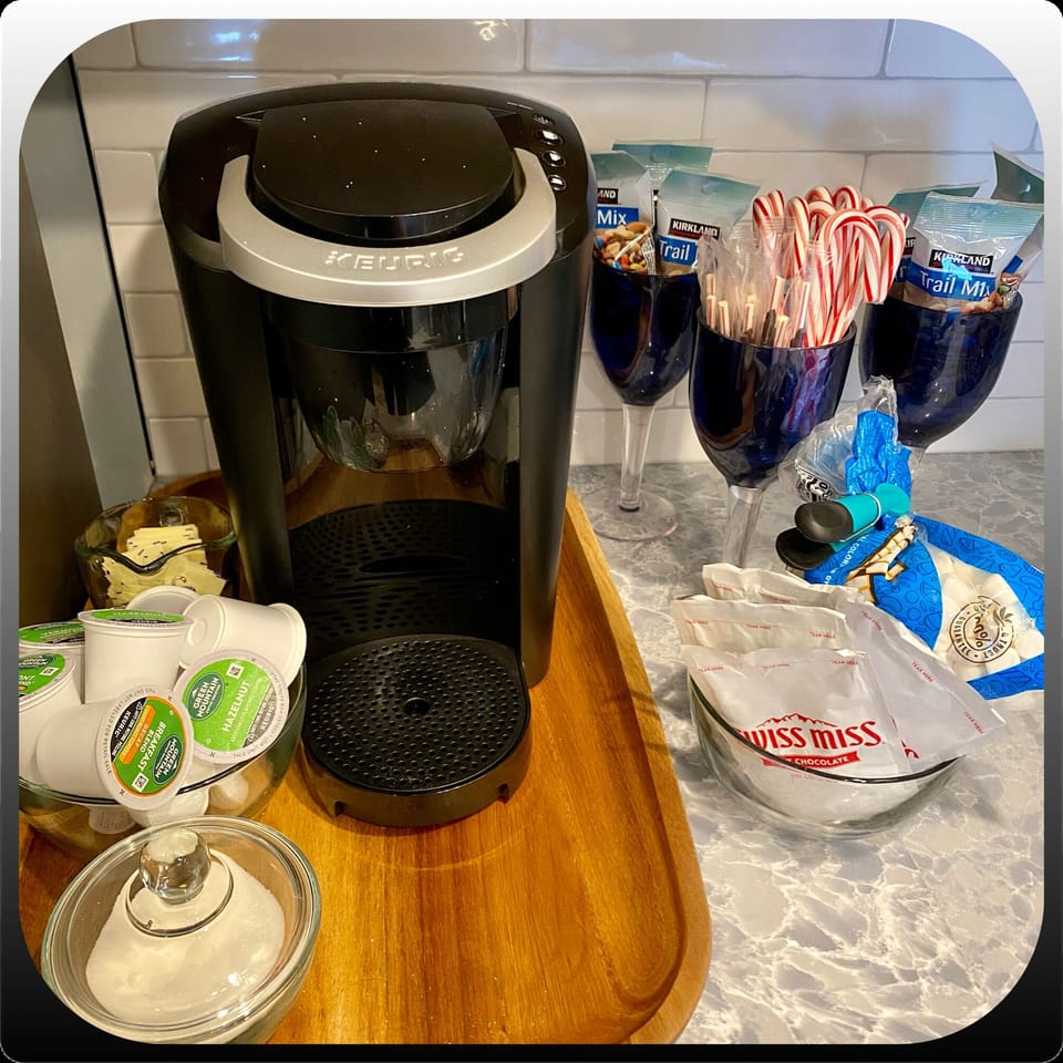 Warm up with coffee, tea or cocoa!
(Kuerig)