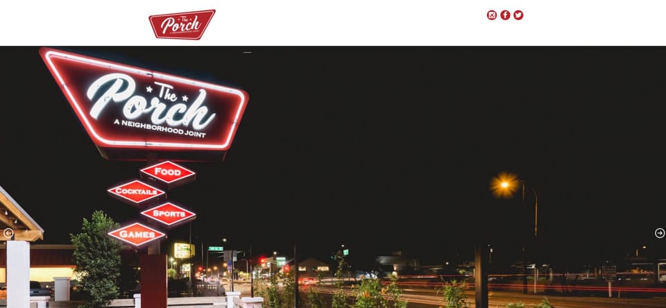 Walk to The Porch, a neighborhood joint
