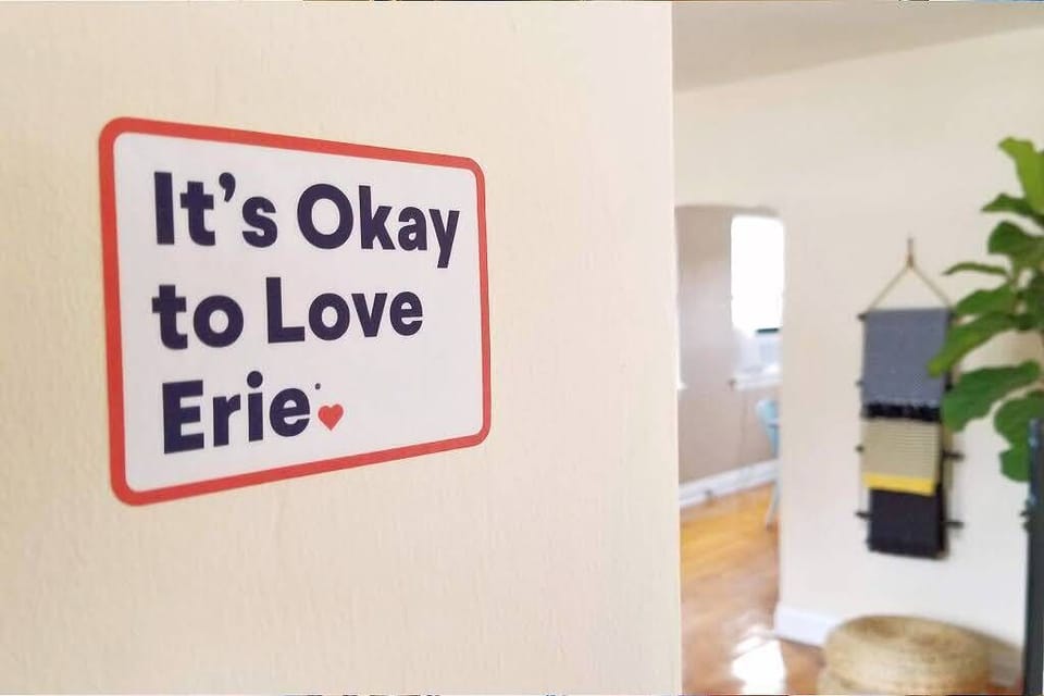Side B: We think you're going to love Erie.
