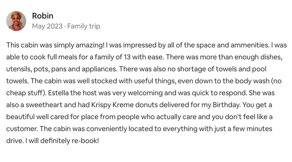 One of our raving 5 star review! We treat the guests the way we wish to be treated on our vacation!