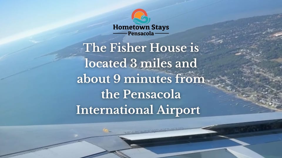 The Fisher House is located 3 miles and about 9 minutes from the Pensacola International Airport