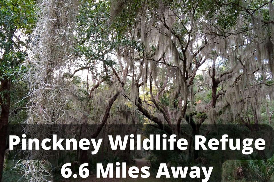 Pinckney Wildlife Refuge 6.6 Miles Away