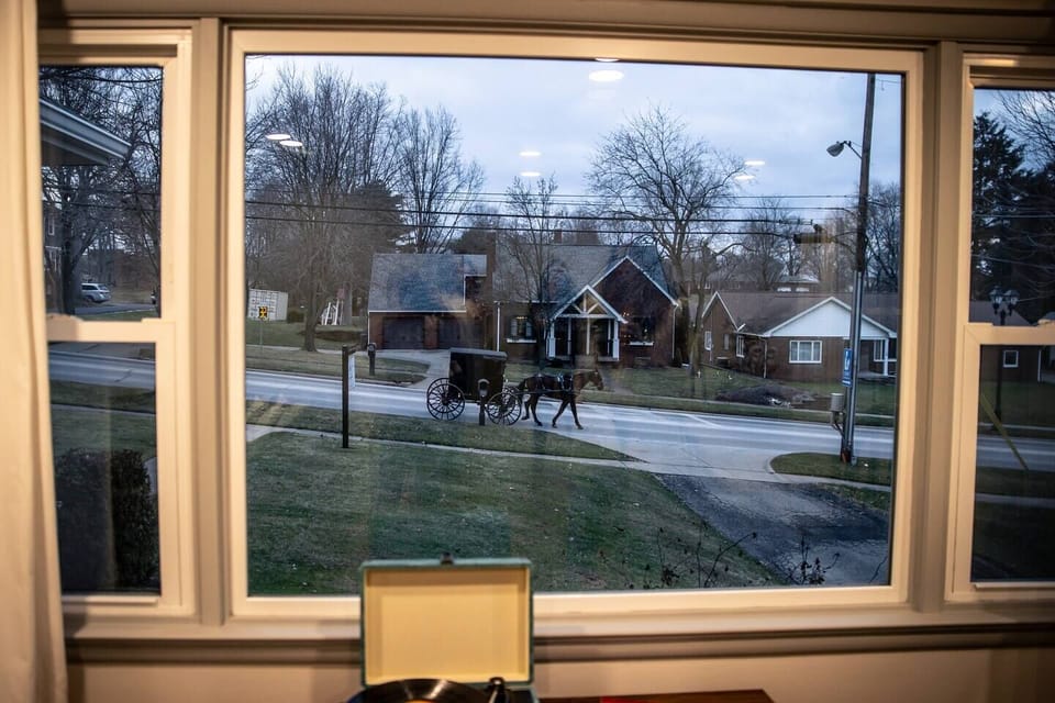 It’s not uncommon for horse and buggies to pass by!