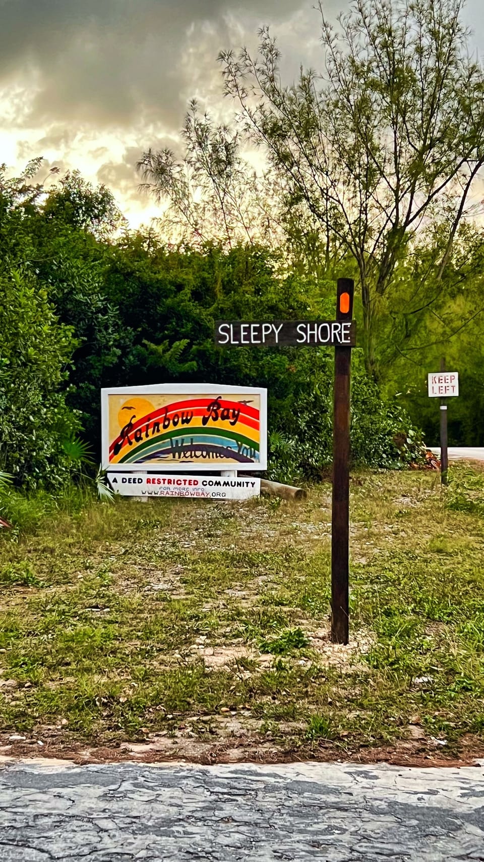 We are located on Sleepy Shore Drive 